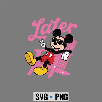 Mickey Last Day SVG, Mickey Mouse See You Later Teacher Summer Last Day of School SVG PNG