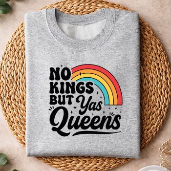 Alternative view of No Kings Yas Queens SVG, No Kings But Yas Queens Retro Equality Rainbow LGBTQ Pride SVG PNG