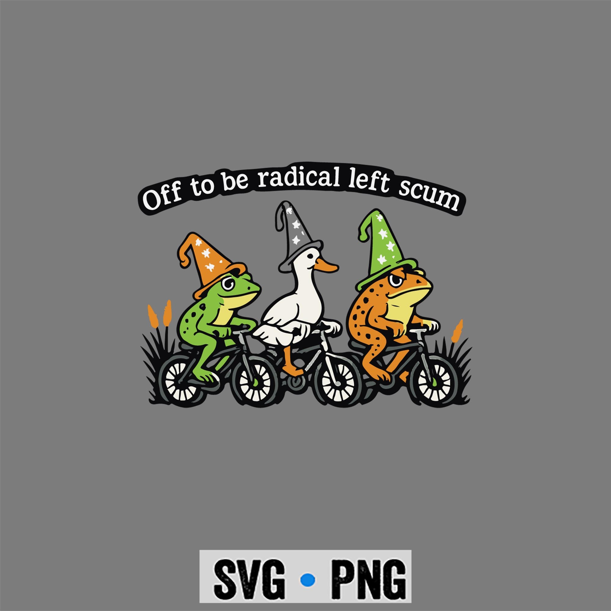 Radical Left Frog SVG, Off to Be Radical Left Scum Funny Frog Duck Toad Meme SVG PNG 1 Radical Left Frog SVG, Off to Be Radical Left Scum Funny Frog Duck Toad Meme SVG PNG