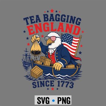 Classic Shop 13 Teabagging 1773 Patriot SVG, Teabagging England Since 1773 America 4th of July 250 Years SVG PNG