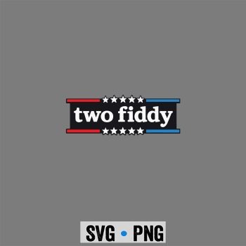 Classic Shop 5 Two Fiddy SVG, Two Fiddy Funny Meme Vintage Distressed SVG PNG