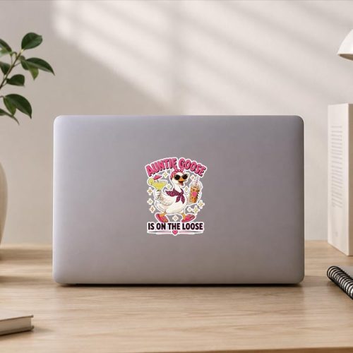 Auntie Goose Is On The Loose Sticker