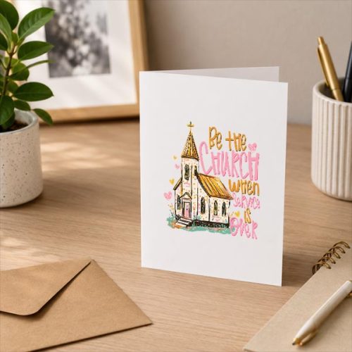 Be The Church When Service Is Over Christian Faith Sunday Greeting Card 3 Be The Church When Service Is Over Christian Faith Sunday Greeting Card