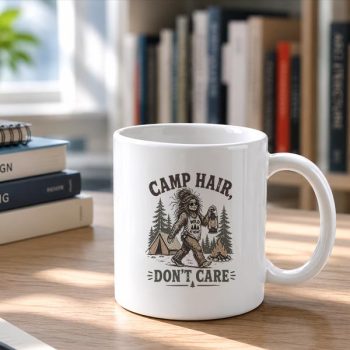 Camp20Hair20Dont20Care20Messy20Hair20Big20Foot20Camping20Woman20Girl20Mug202.jpg