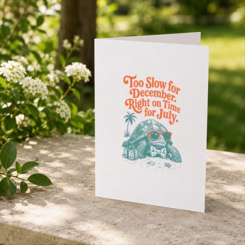 Christmas In July Turtle Too Slow Greeting Card 2 Christmas In July Turtle Too Slow Greeting Card