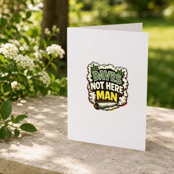 Daves20Not20Here20Man20Retro20Comedy20Smoke20Quote20Greeting20Card202.jpg