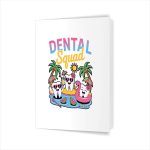 Dental Squad Summerth Dentist Hygienist Greeting Card