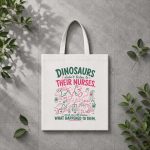 Dinosaur Didnt Listen To Their Nurses Rn Cna Nicu Rn PNG SVG