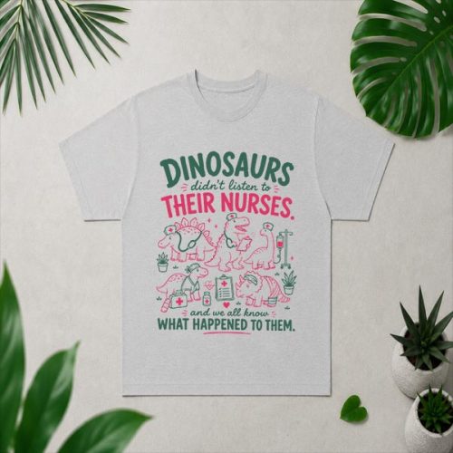 Dinosaur Didnt Listen To Their Nurses Rn Cna Nicu Rn PNG SVG