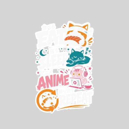 Eat Sleep Anime Repeat Cute Sticker 1 Eat Sleep Anime Repeat Cute Sticker
