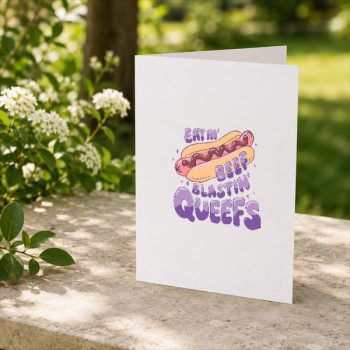 Homepage 69 Eatin20Beef20Blastin20Queefs20Hotdog20Embarrassing20Greeting20Card202.jpg