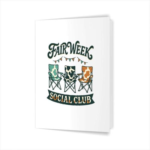 Fair Week Social Club Camping Chair Fair Farm Life Crew Greeting Card 1 Fair Week Social Club Camping Chair Fair Farm Life Crew Greeting Card