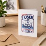 Get In Loser Returning To Ithaca Greek Mythology Greeting Card