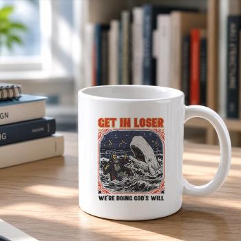 Homepage 26 Get20In20Loser20Were20Doing20Gods20Will20Christian20Bible20Mug202.jpg