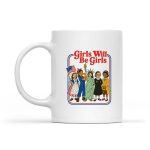 Girls Will Be Girls Fourth Of July Mug