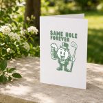 Golf Bachelor Party Same Hole Forever Groom Groomsman Greeting Card