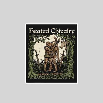 Homepage 156 Heated Chivalry Vintage Sticker