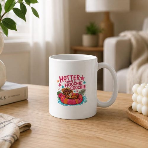 Hotter Than A Hoochie Coochie Dachshund Dog Mug 3 Hotter Than A Hoochie Coochie Dachshund Dog Mug