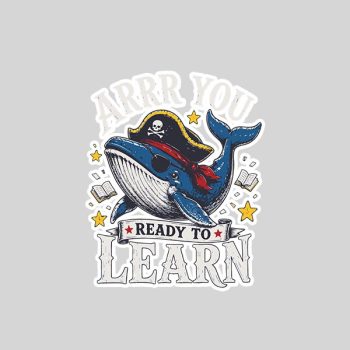 Homepage 66 Humor Pirate Teacher Whale Arrr You Ready To Learn Sticker