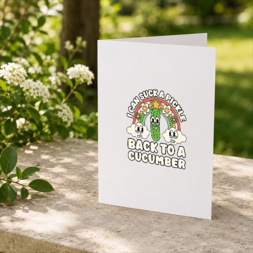 I Can Suck A Pickle Inappropriate Embarrassing Greeting Card 2 I Can Suck A Pickle Inappropriate Embarrassing Greeting Card