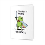 I Will Fight Until Disability Rights Frog Greeting Card