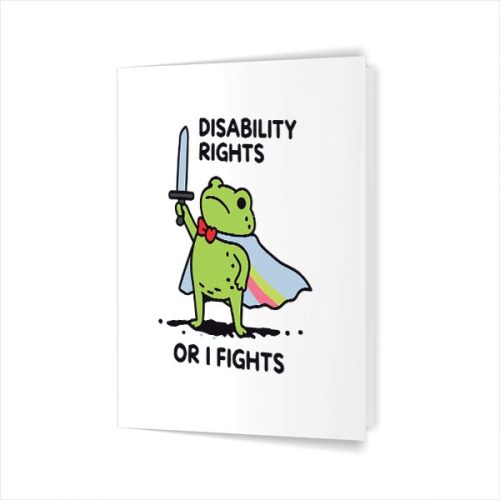 I Will Fight Until Disability Rights Frog Greeting Card 1 I Will Fight Until Disability Rights Frog Greeting Card