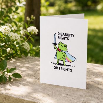 I20Will20Fight20Until20Disability20Rights20Frog20Greeting20Card202.jpg