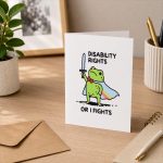 I Will Fight Until Disability Rights Frog Greeting Card