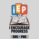 Iep Sped Teacher Art For Special Education Teacher PNG SVG