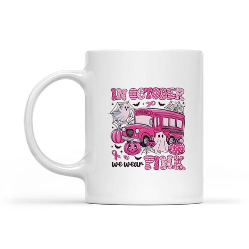 In October We Wear Pink Pumpkin Bus Breast Cancer Halloween Mug 1 In October We Wear Pink Pumpkin Bus Breast Cancer Halloween Mug