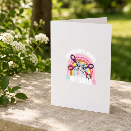 Inappropriate Scissoring Hurts My Balls Greeting Card