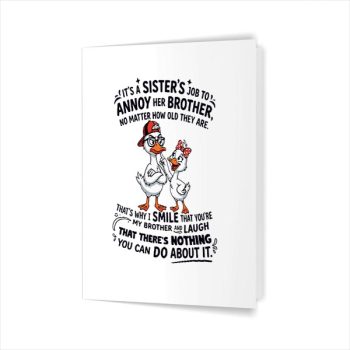 Homepage 46 Its A Sisters Job To Annoy Her Brother No Matter How Old Greeting Card