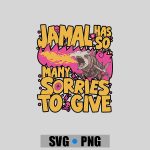 Jamal Has So Many Sorries To Give Cyborg Shark Fire Litrpg PNG SVG