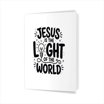 Homepage 56 Jesus Is The Light Of The World John 8 12 Vbs Illumination Greeting Card