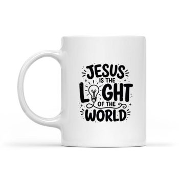 Homepage 27 Jesus Is The Light Of The World John 8 12 Vbs Illumination Mug