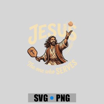 Homepage 93 Jesus The One Who Serves Christian Pickleball PNG SVG