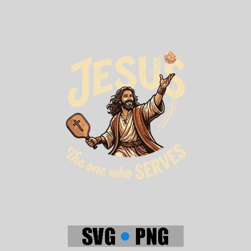 Jesus The One Who Serves Christian Pickleball PNG SVG 1 Jesus The One Who Serves Christian Pickleball PNG SVG