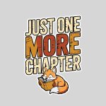 Just One More Chapter Reading Book Bookworm Sticker