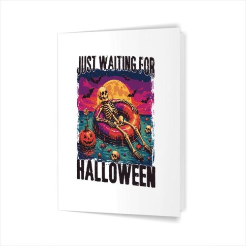 Just Waiting For Halloween Summer Skeleton Greeting Card