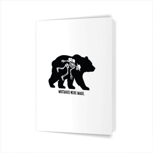 Mistakes Were Made Bear Skeleton Hiking Greeting Card 1 Mistakes Were Made Bear Skeleton Hiking Greeting Card