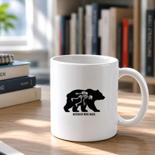 Mistakes Were Made Bear Skeleton Hiking Mug 2 Mistakes Were Made Bear Skeleton Hiking Mug