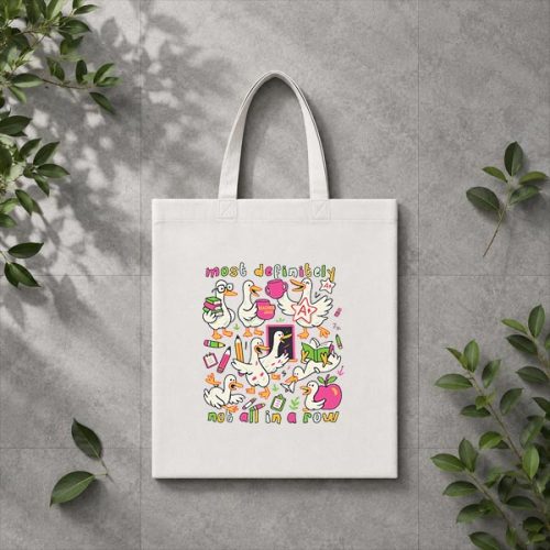 Most Definitely Not All In A Row Back To School Goose PNG SVG