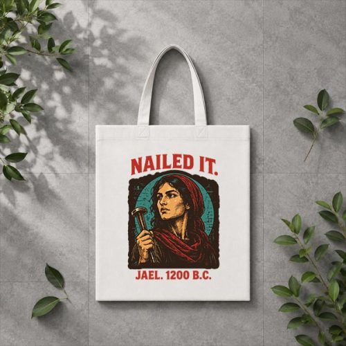 Nailed It Jael 1200 Bc Ancient Feminist Religious PNG SVG