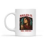 Nailed It Jael 1200 Bc Ancient Feminist Religious Mug