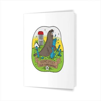 Homepage 44 Neil Seal Disrespect Your Surroundings Greeting Card