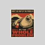 Neil The Seal Be The Whole Problem Viral Animal Sticker