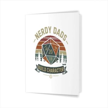 Homepage 54 Nerdy Dads Build Character Rpg Gaming Fathers Day For Dad Greeting Card