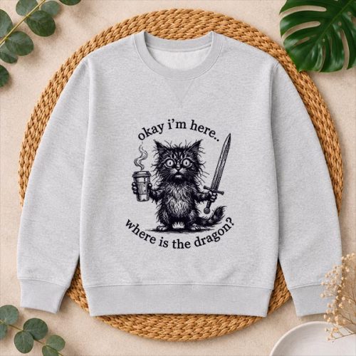 Okay Im Here Where Is The Dragon Cat Coffee PNG SVG