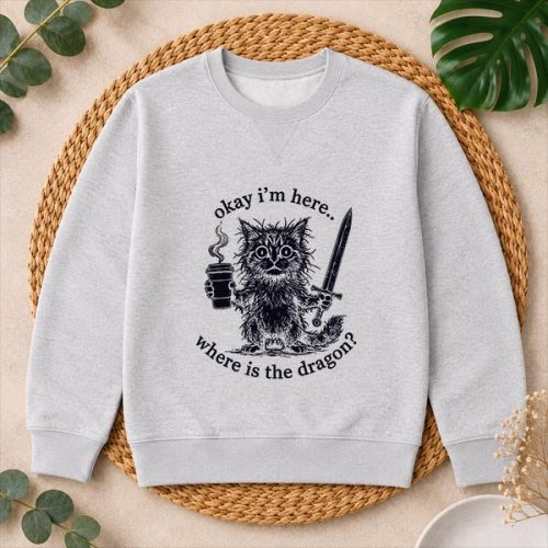 Okay Im Here Where Is The Dragon Cat Coffee PNG SVG