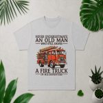 Old Man Who Still Drives A Fire Truck In His Seventies Bday PNG SVG